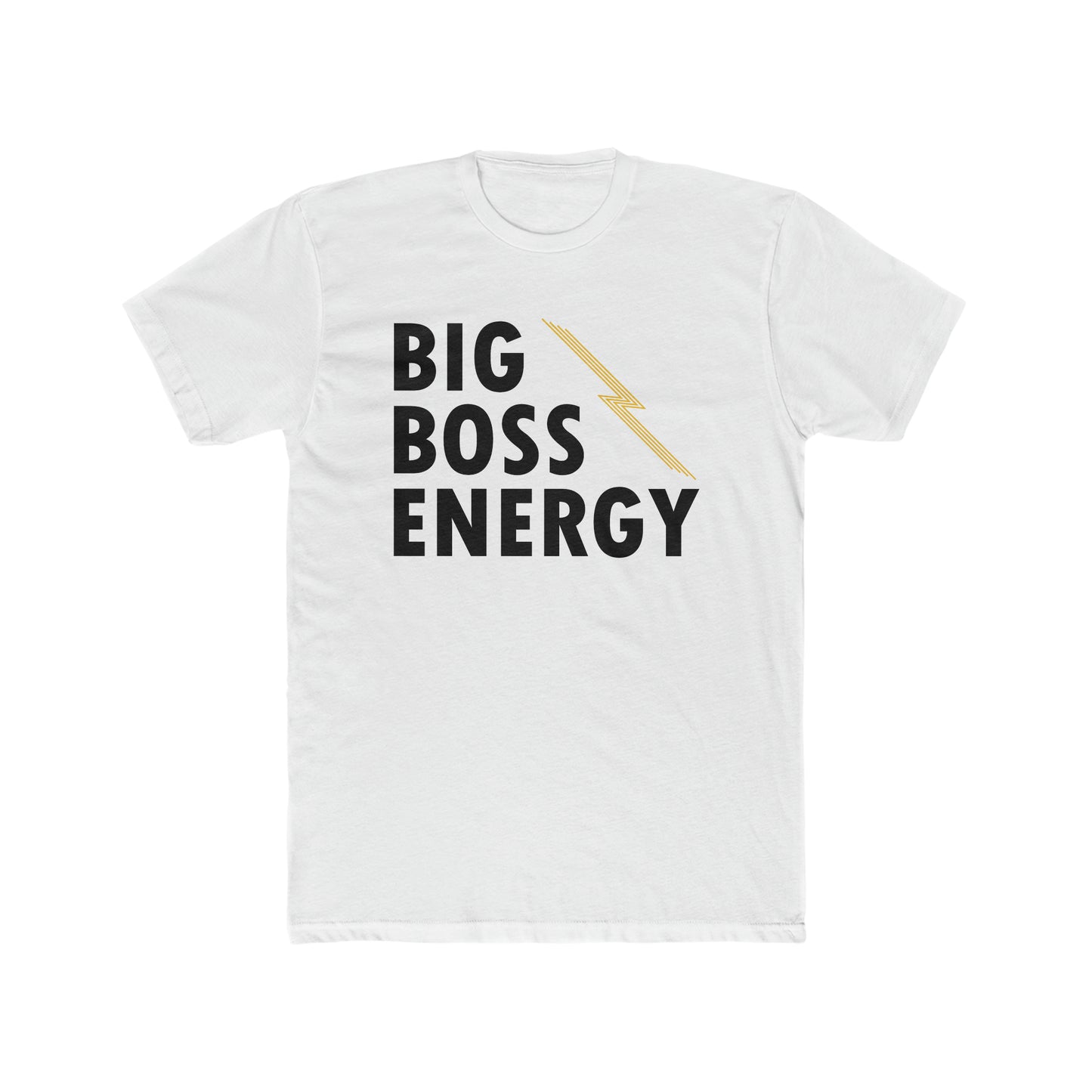 "Big Boss Energy" unisex tee