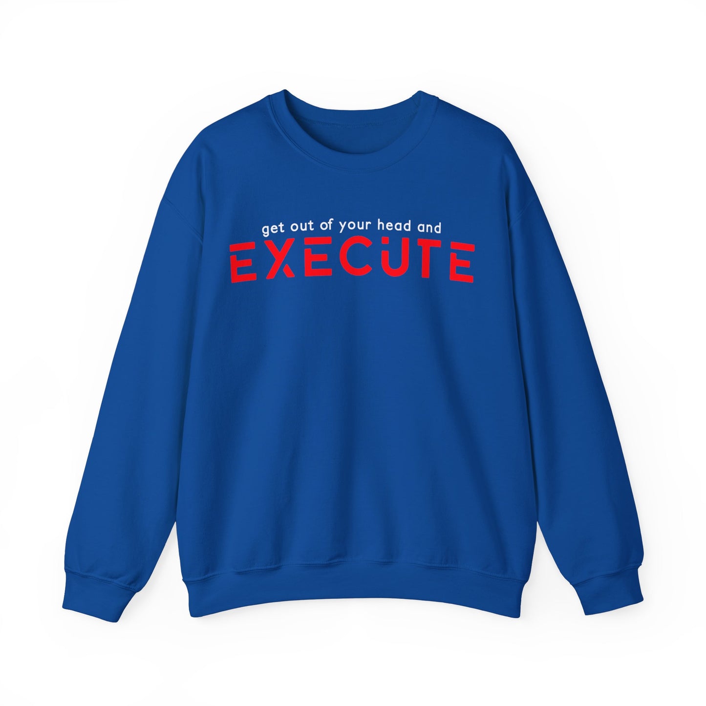 "Execute" Unisex Sweatshirt