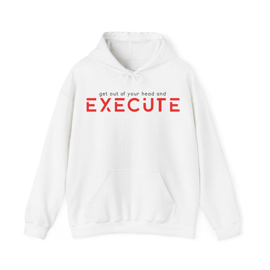 "Execute" Hoodie