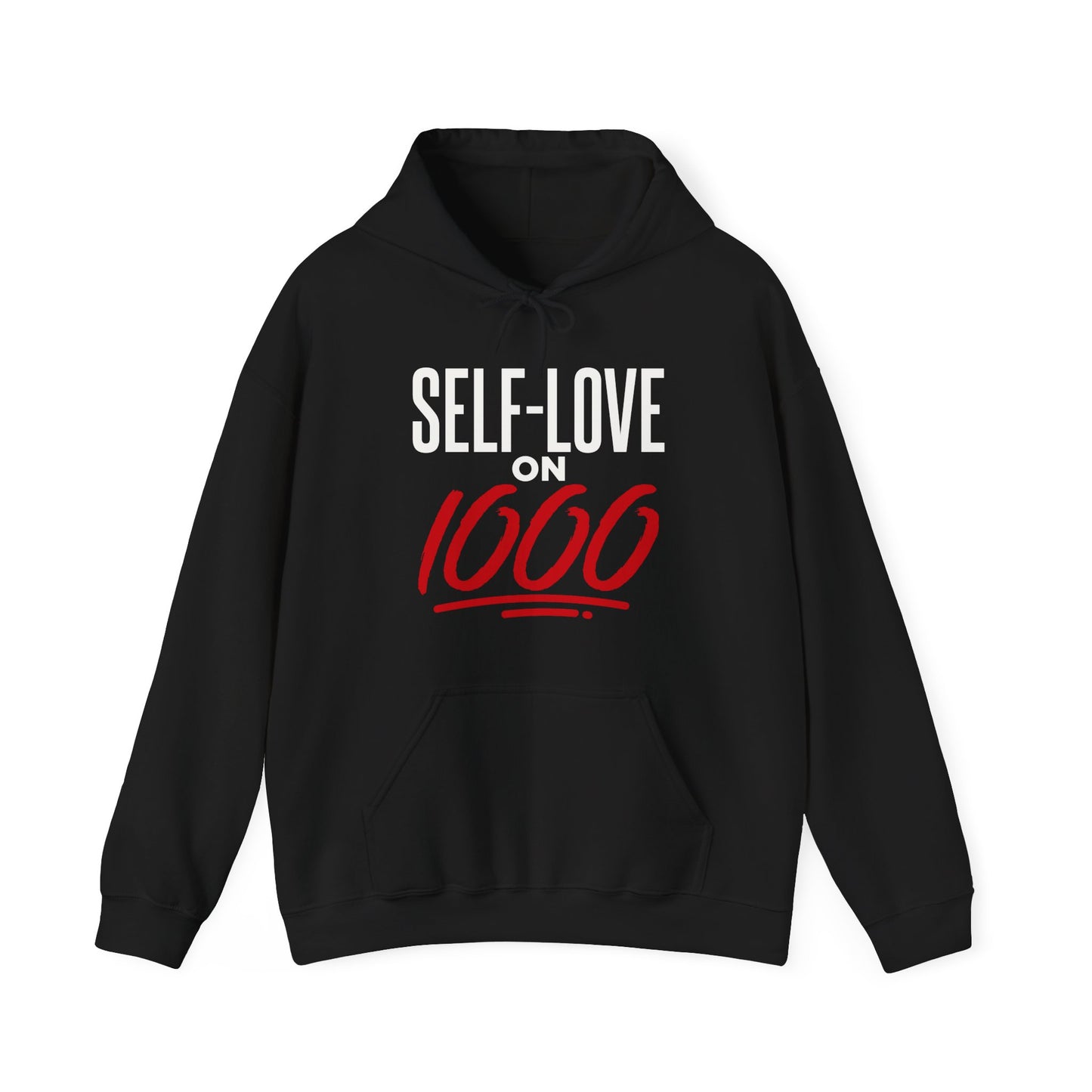 Self Love on 1000 Hoodie