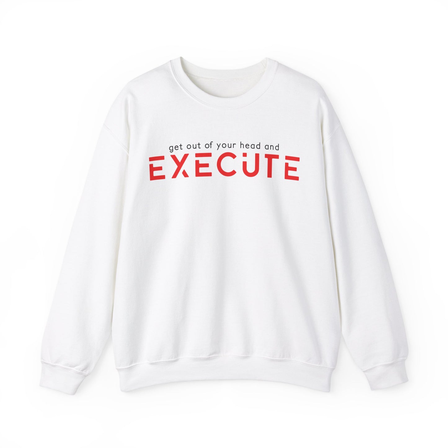 "Execute" Unisex Sweatshirt