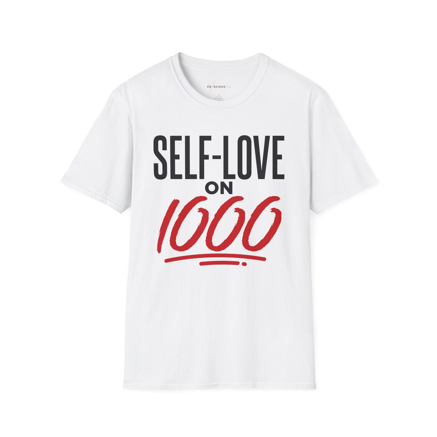 “Self-Love on 1000” T-Shirt