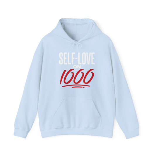 Self Love on 1000 Hoodie