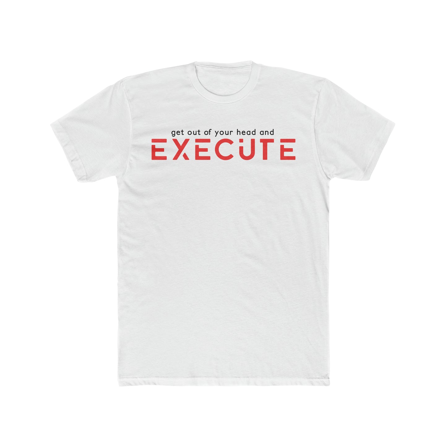 "Execute" Tee