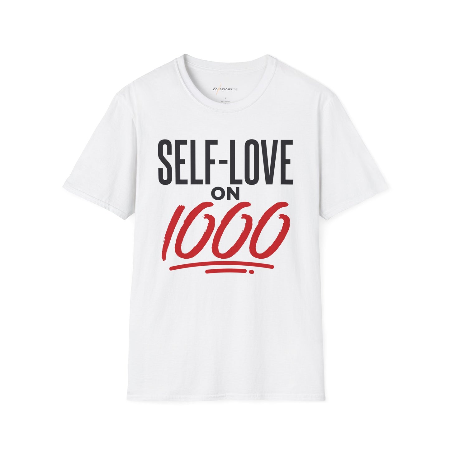 “Self-Love on 1000” T-Shirt
