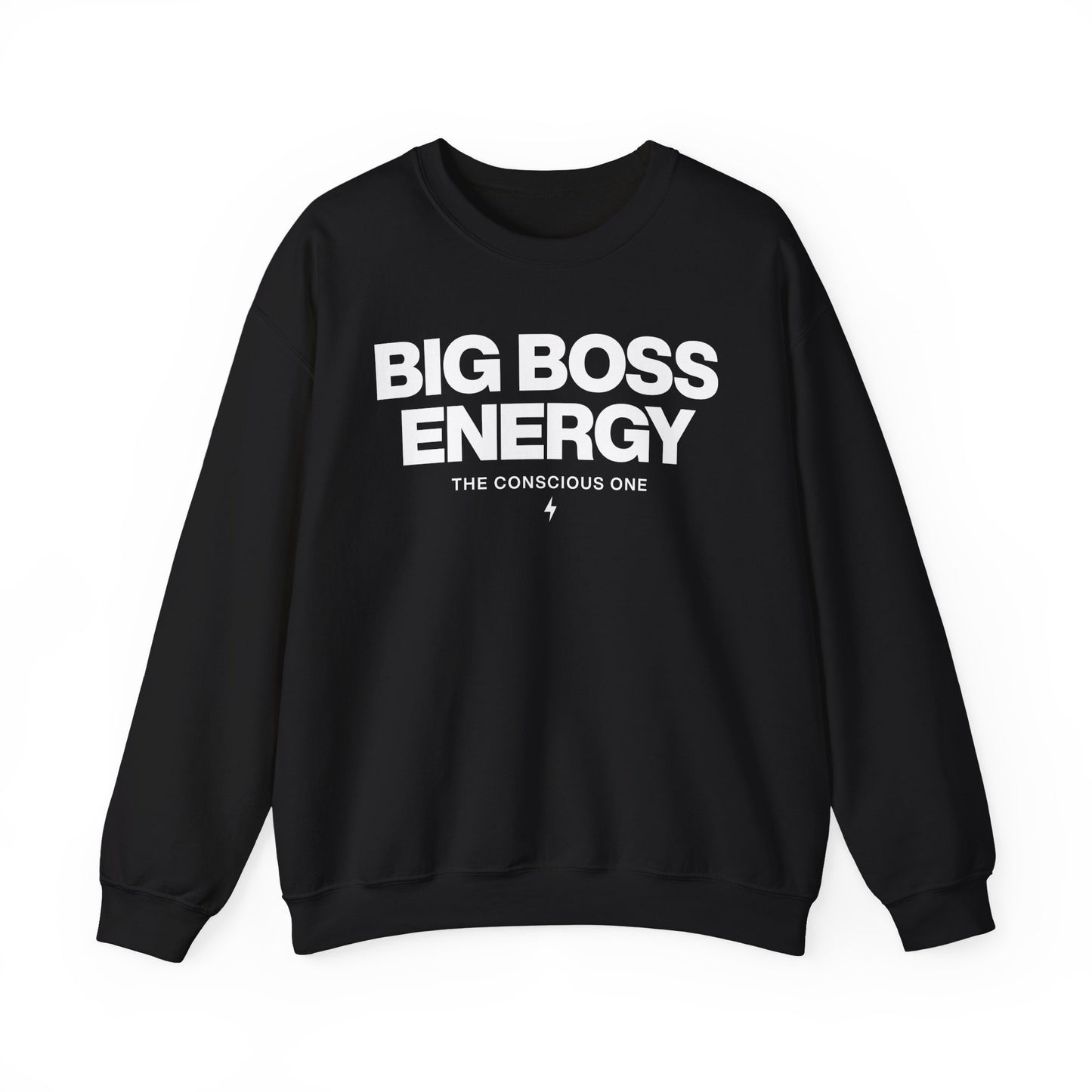 Big Boss Energy Sweatshirt
