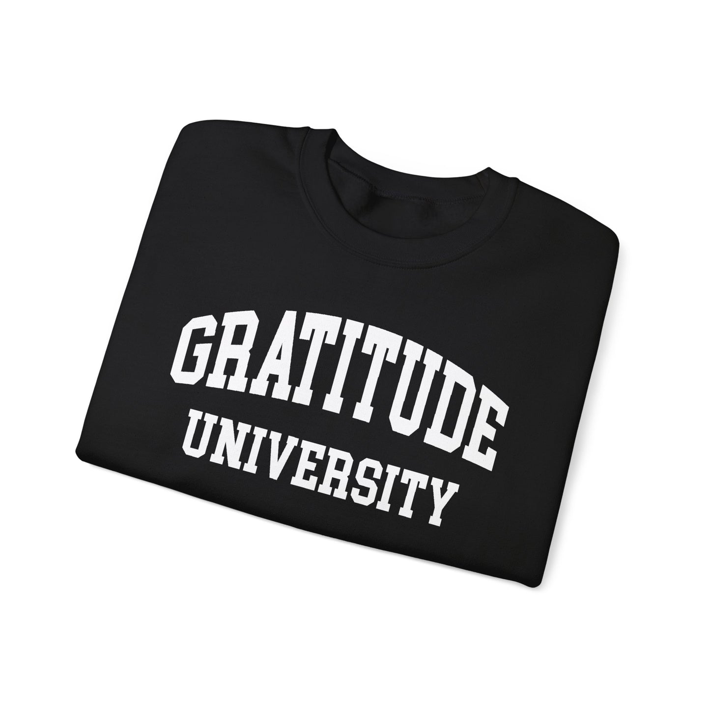 Gratitude University Sweatshirt