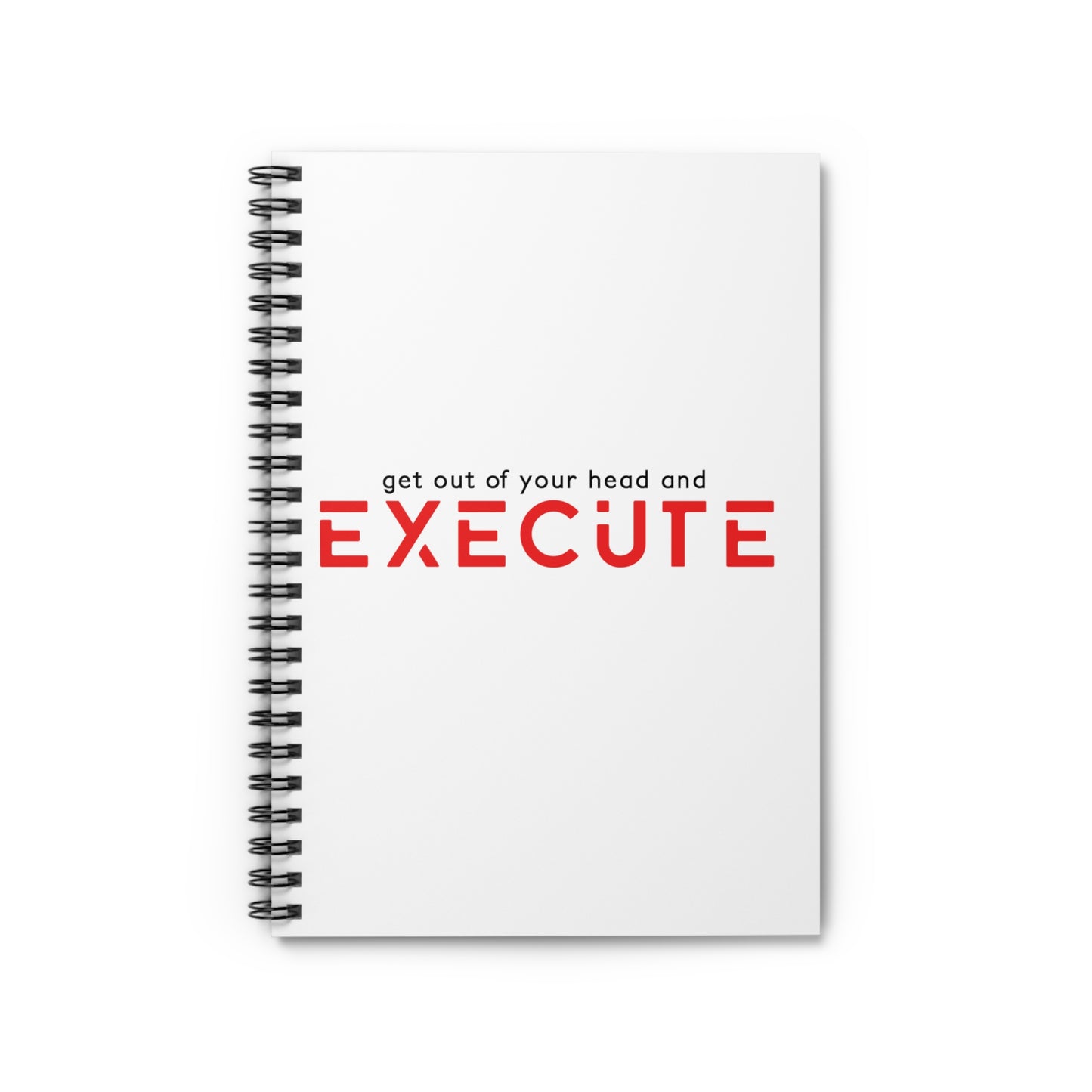 "Execute" Journal