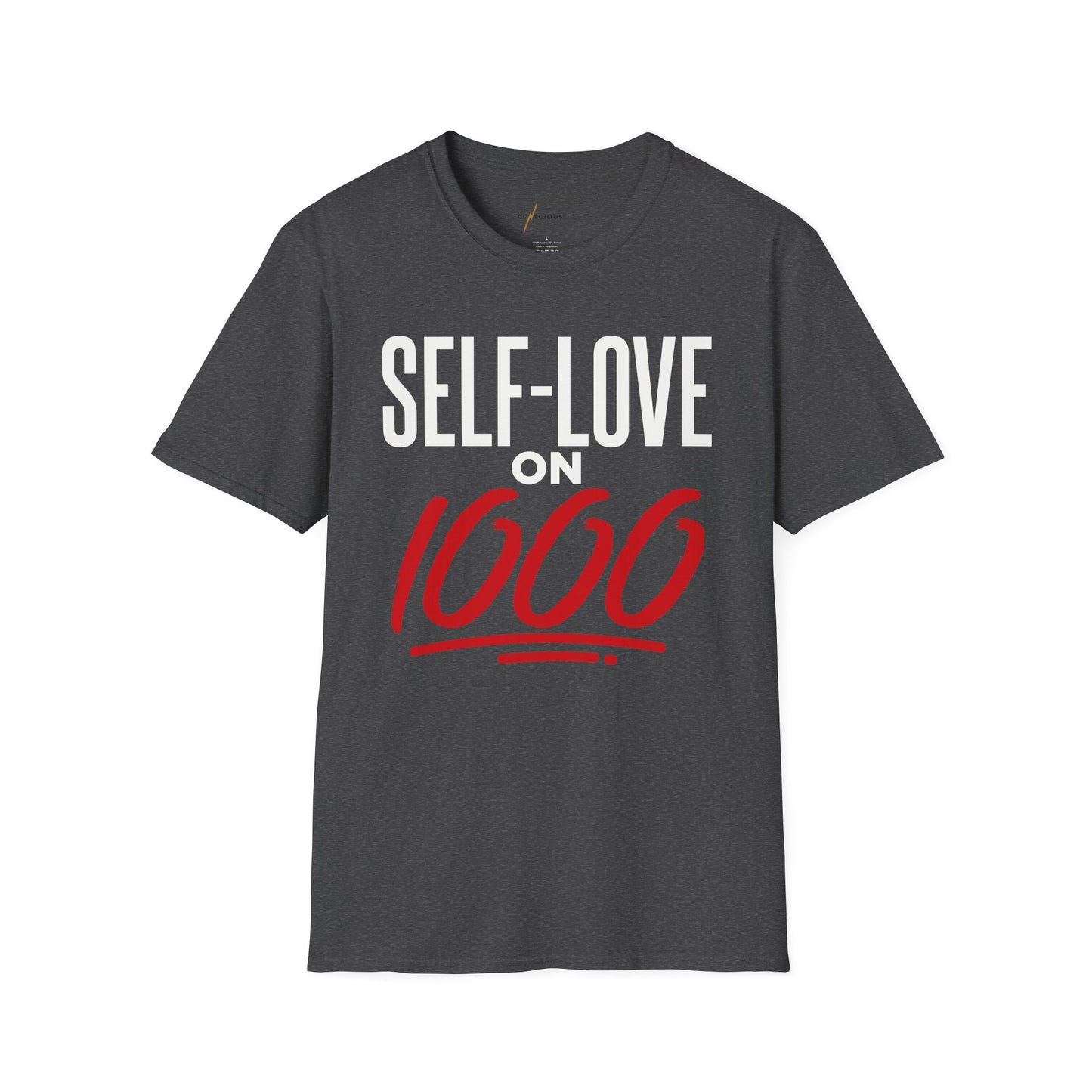 “Self-Love on 1000” T-Shirt